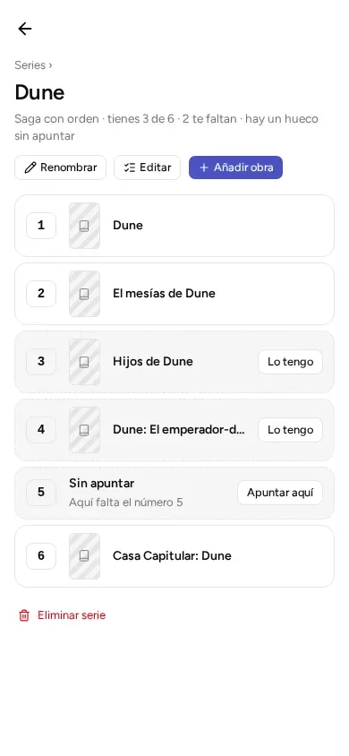 La serie «Dune»: el número 5 es un hueco, «Sin apuntar», y los números 3 y 4 son obras que faltan.